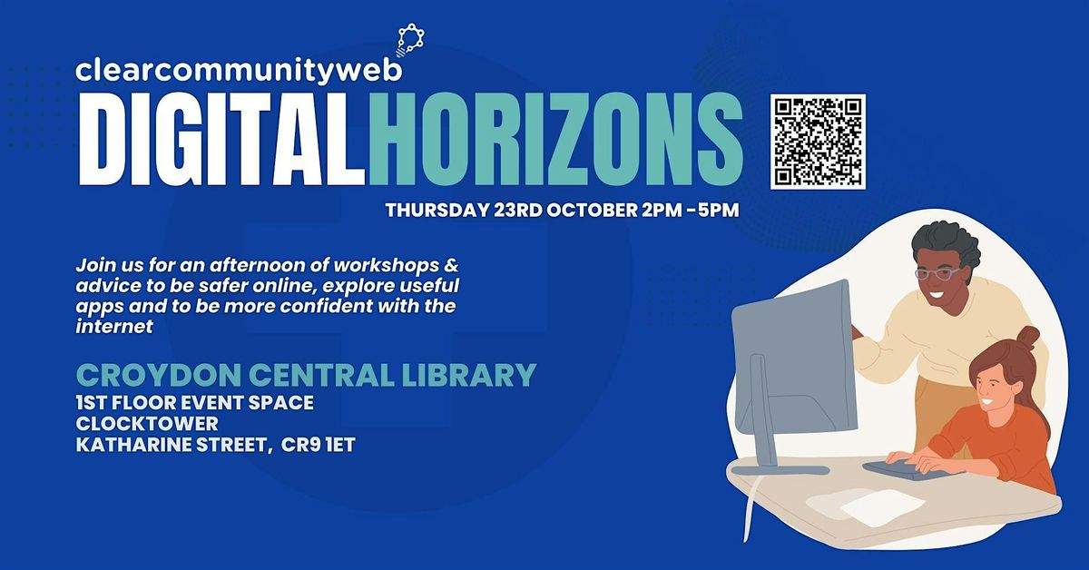 Digital Horizons (Croydon), 23 October | Event in Croydon | AllEvents
