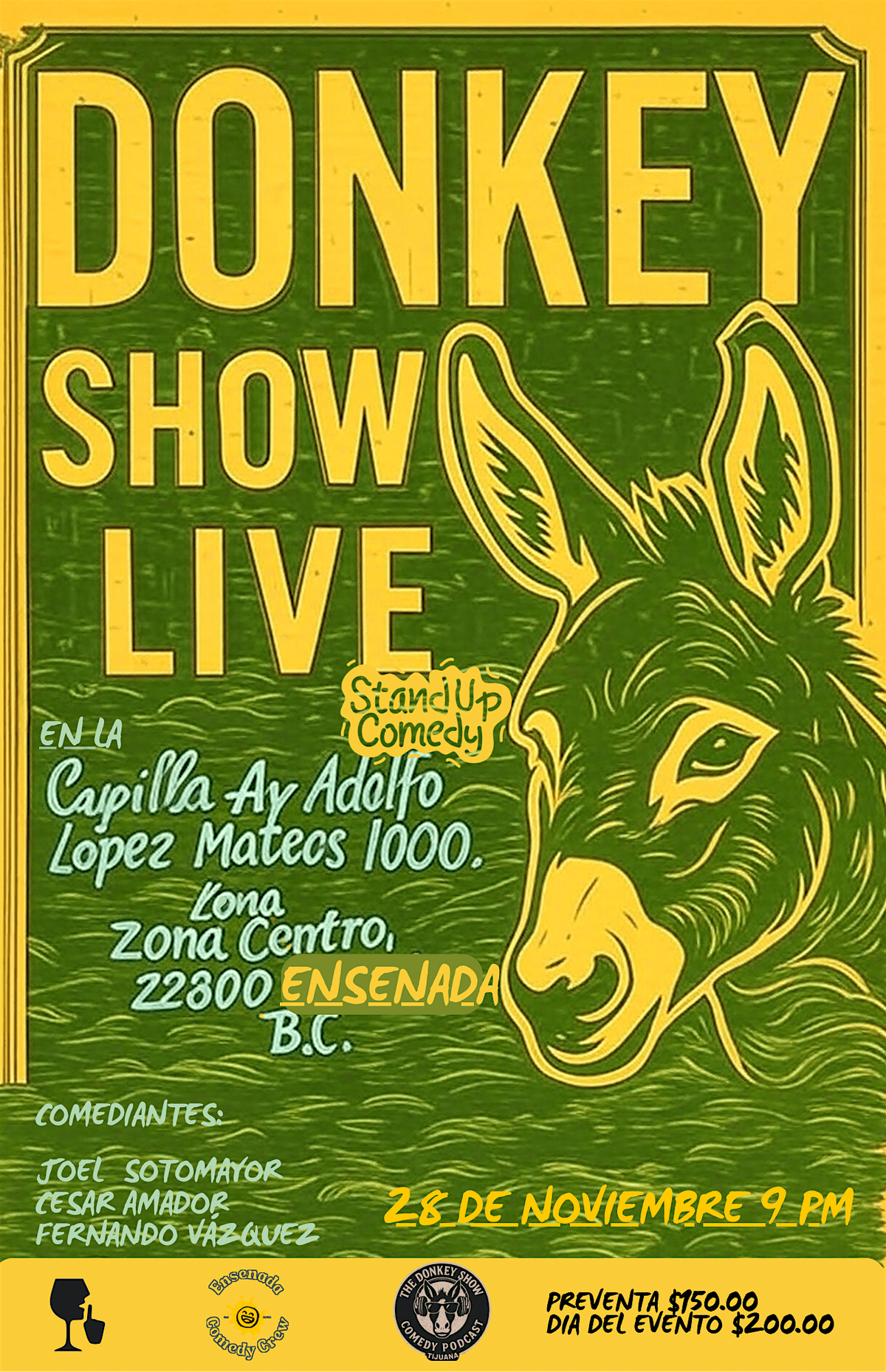 Donkey Show Stand Up Comedy@La Capilla, 28 November | Event in Ensenada | AllEvents