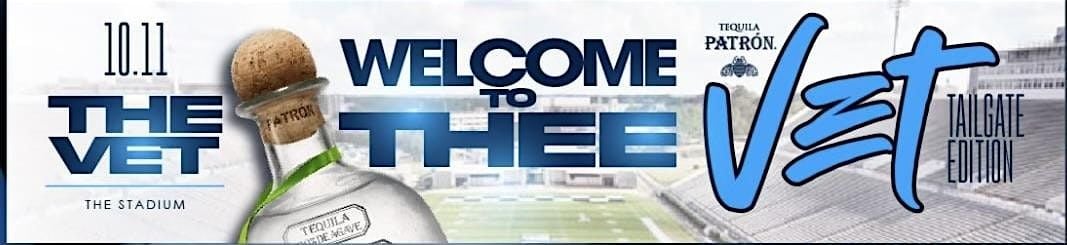Welcome To Thee Vet Tailgate: Powered By: Patron, 11 October | Event in Jackson | AllEvents