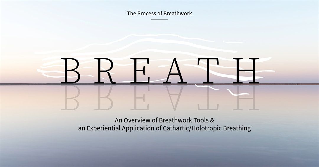 Trauma-Informed Training: The  Process & Application of Breathwork, 26 April | Event in Vancouver | AllEvents