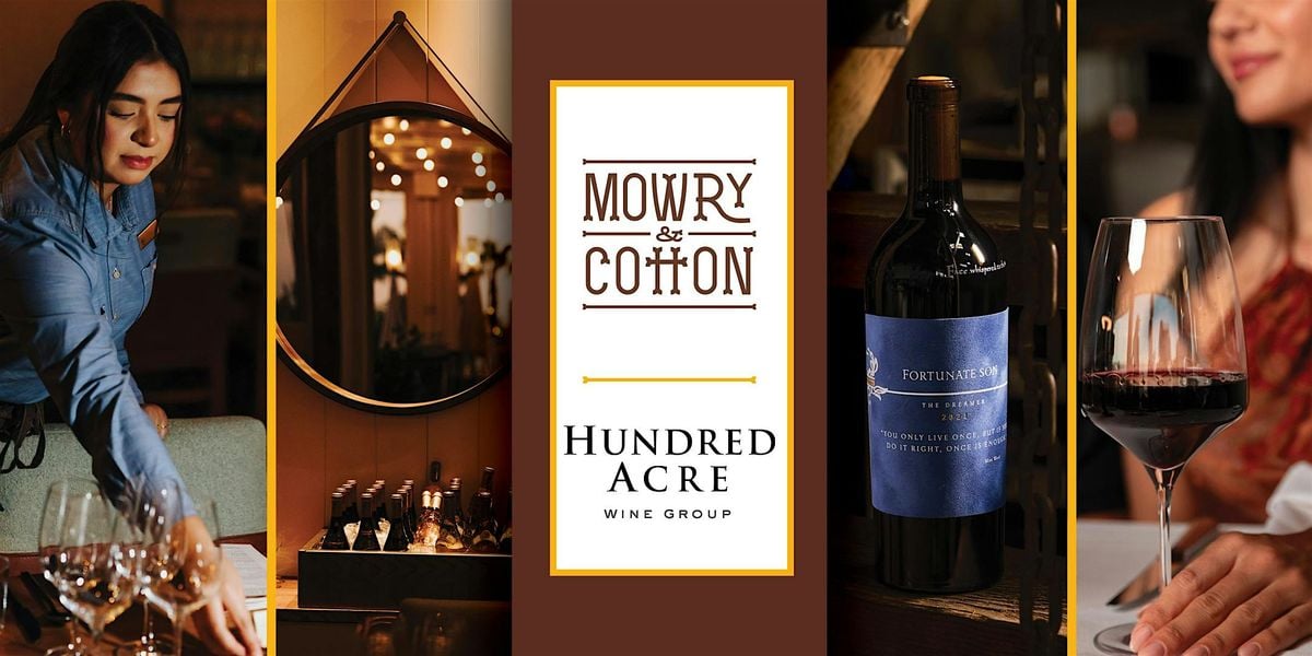 Meet at Mowry: Hundred Acre Wine Dinner, 9 October | Event in Scottsdale | AllEvents