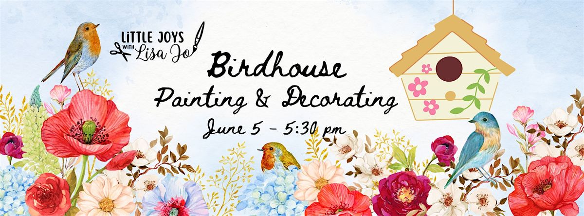 Birdhouse Painting & Decorating, 5 June | Event in Port Huron | AllEvents