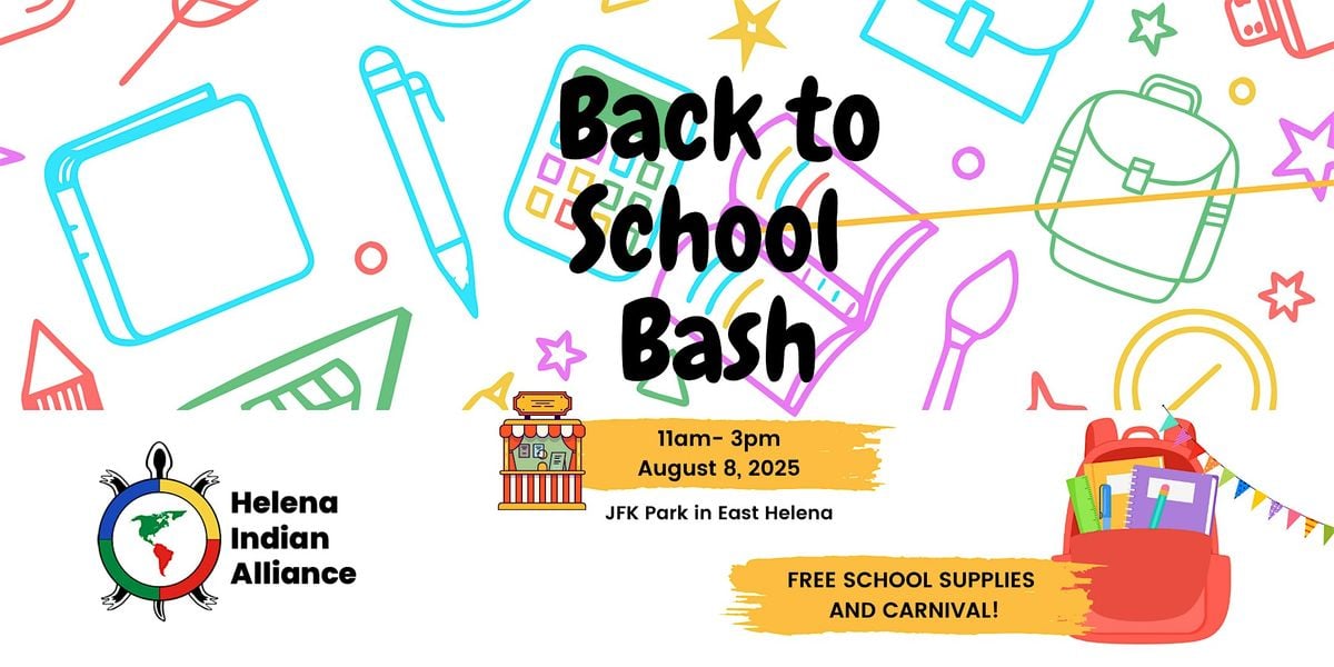 Back to School Bash, 8 August | Event in East Helena | AllEvents