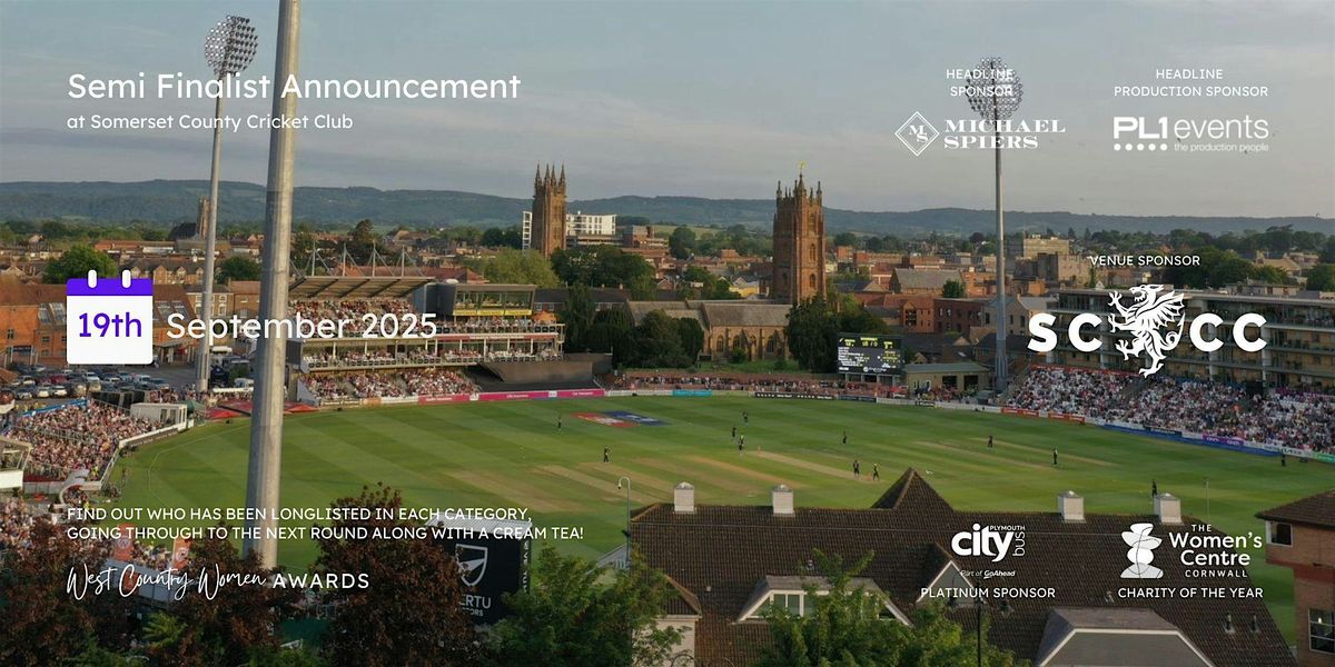 Semi Finalist Announcement, 19 September | Event in Taunton | AllEvents