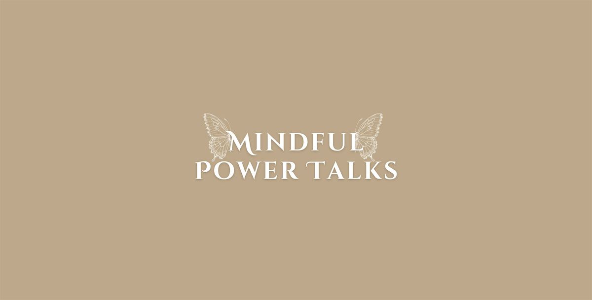 Mindful Power Talks, 27 September | Event in Saarlouis | AllEvents