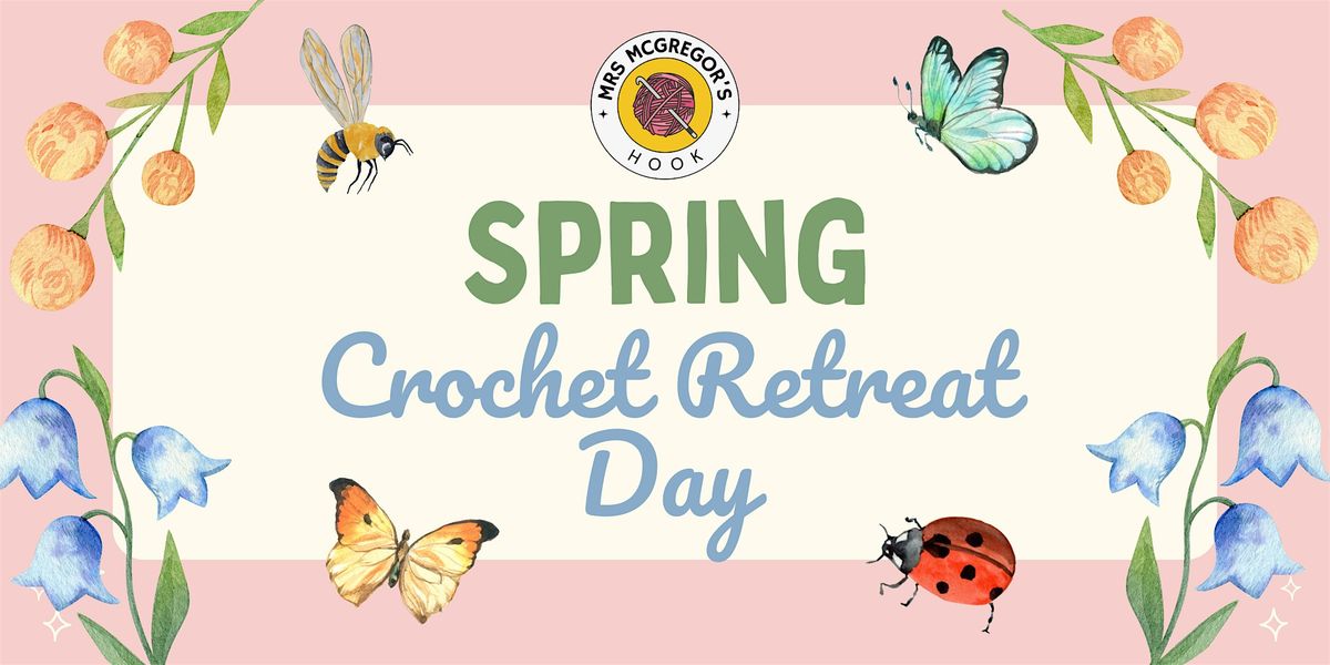 Spring Crochet Retreat Day, 12 April | Event in Mumbles | AllEvents
