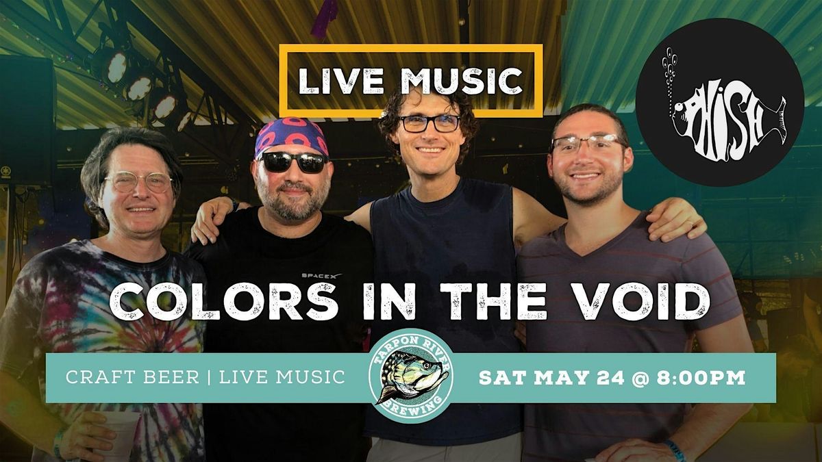 FREE Live Music | Colors in the Void, 24 May | Event in Fort Lauderdale | AllEvents