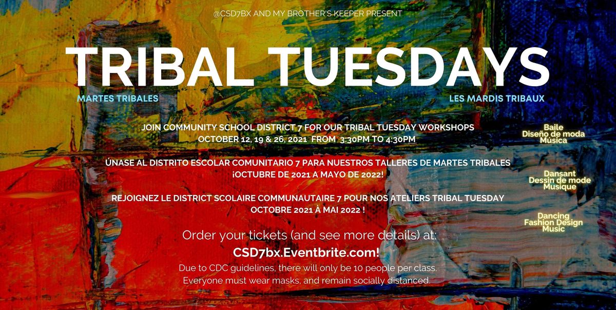 District 7 Presents Tribal Tuesdays Family Empowerment Center Community School District 7 Bronx October 19 2021 Allevents In Nyc Safe Disposal Events 2022