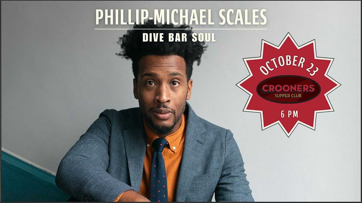 Phillip-Michael Scales: Dive Bar Soul, 23 October | Event in Minneapolis | AllEvents
