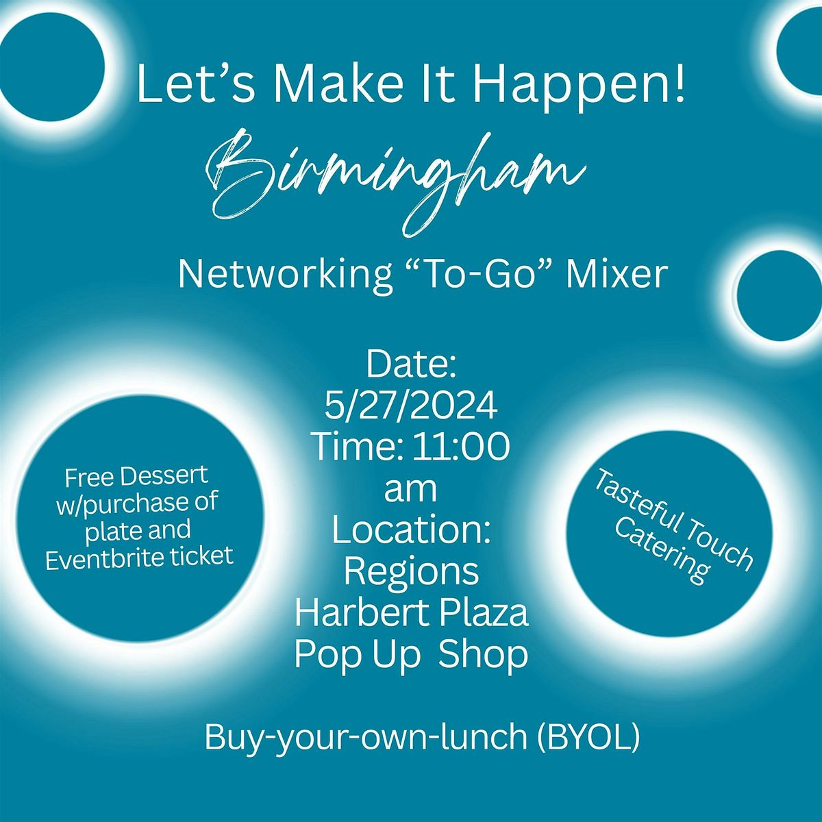 Let's Make It Happen!  Birmingham Networking "To-Go" Mixer, 27 May | Event in Birmingham | AllEvents