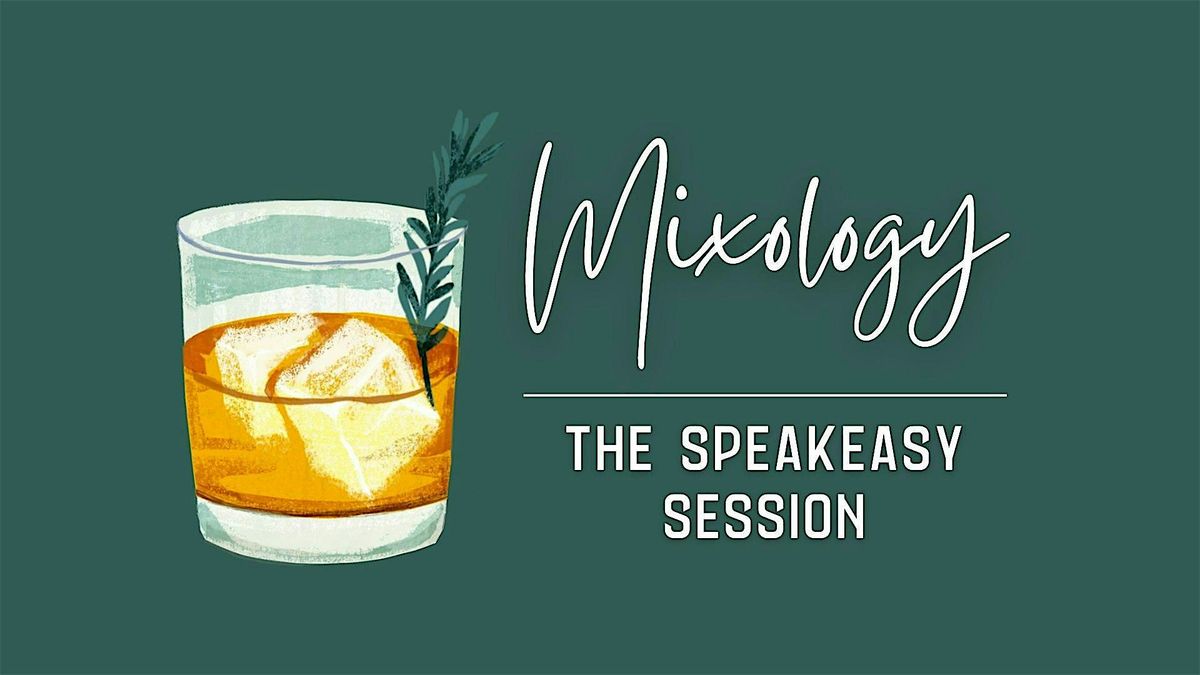 Mixology | The Speakeasy Session, 18 September | Event in Machias | AllEvents