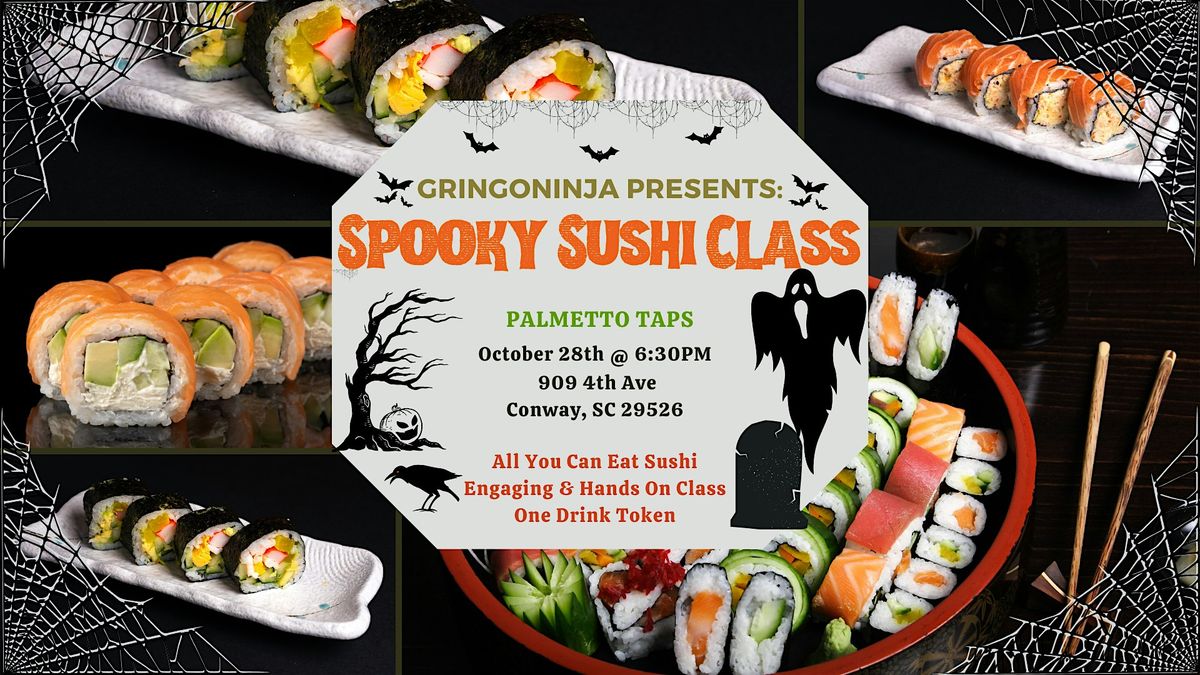 Spooky Sushi Class at Palmetto Taps, 28 October | Event in Conway | AllEvents