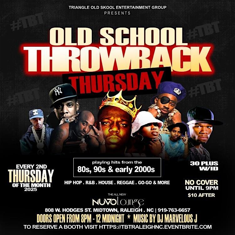 Old School Throwback Thursday #TBT, 12 June | Event in Raleigh | AllEvents