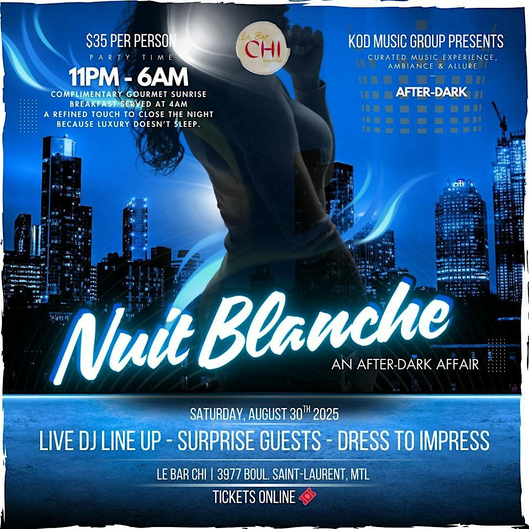 Nuit Blanche by KOD MUSIC GROUP, 30 August | Event in Montréal | AllEvents