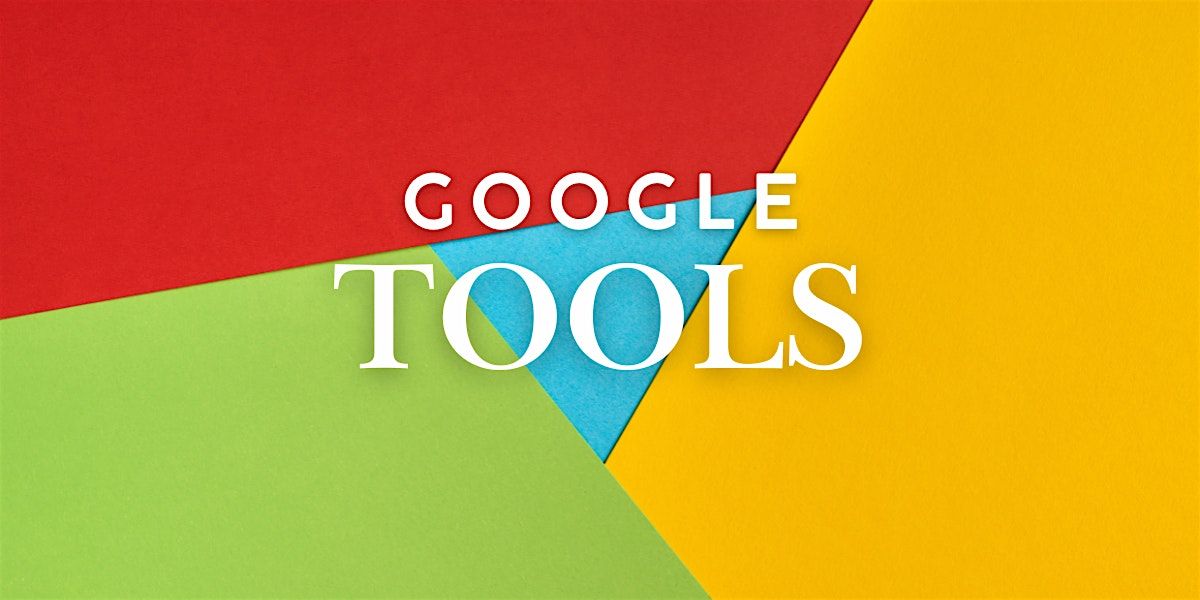Google Tools (2 CEUs #256-4600-E), 15 September | Event in Windsor Heights | AllEvents