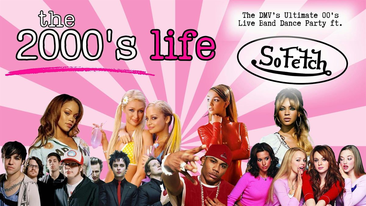So Fetch! – The DMV’s Ultimate ‘00s Dance Party LIVE at metrobar, 22 August | Event in Washington | AllEvents