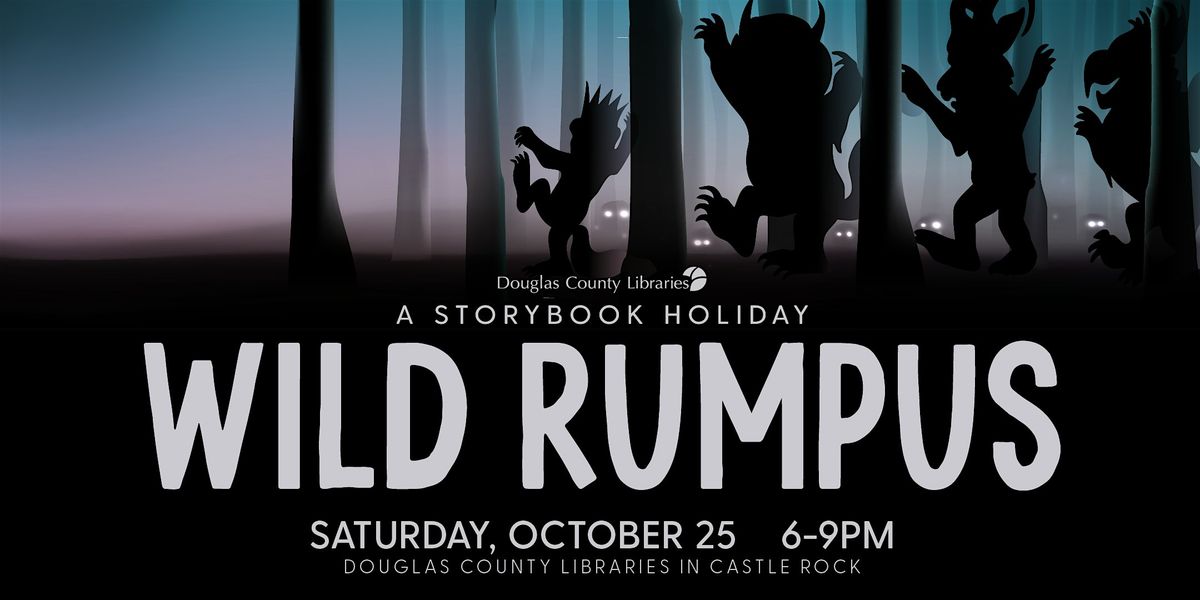 A Storybook Holiday: Wild Rumpus, 25 October | Event in Castle Rock | AllEvents