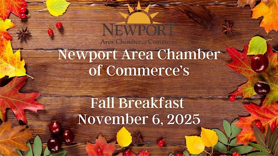 Newport Area Chamber of Commerce Fall Breakfast 2025, 6 November | Event in Newport | AllEvents