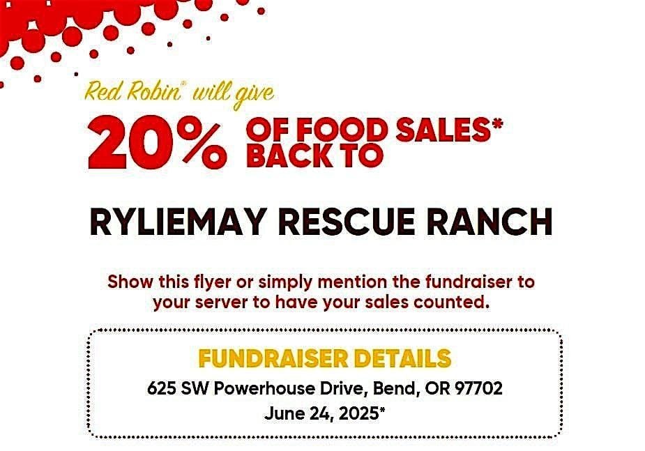 Red Robin Gives Back: RylieMay Rescue Ranch, 24 June | Event in Bend | AllEvents