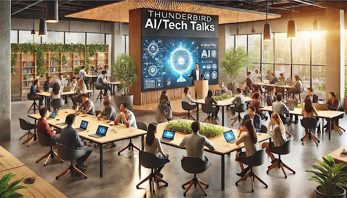 AI/Tech Talks at Thunderbird – November 2025 | Monthly Series, 20 November | Event in Phoenix | AllEvents