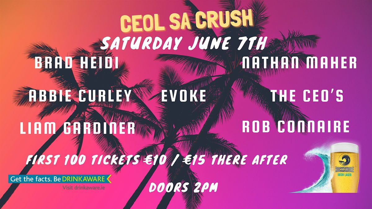 Ceol Sa Crush, 7 June | Event in Galway | AllEvents