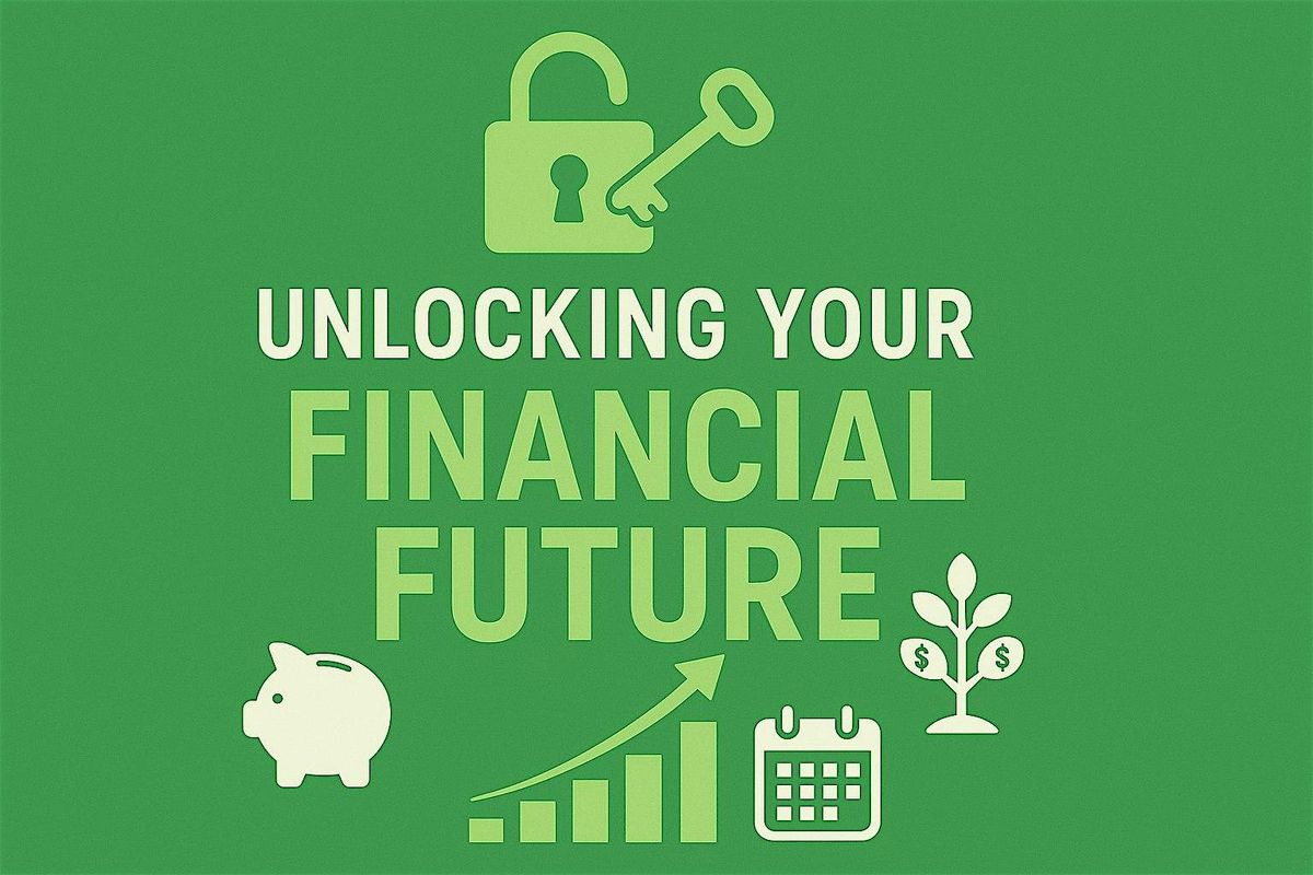 Unlocking Your Financial Future, 23 August | Event in Charlotte | AllEvents