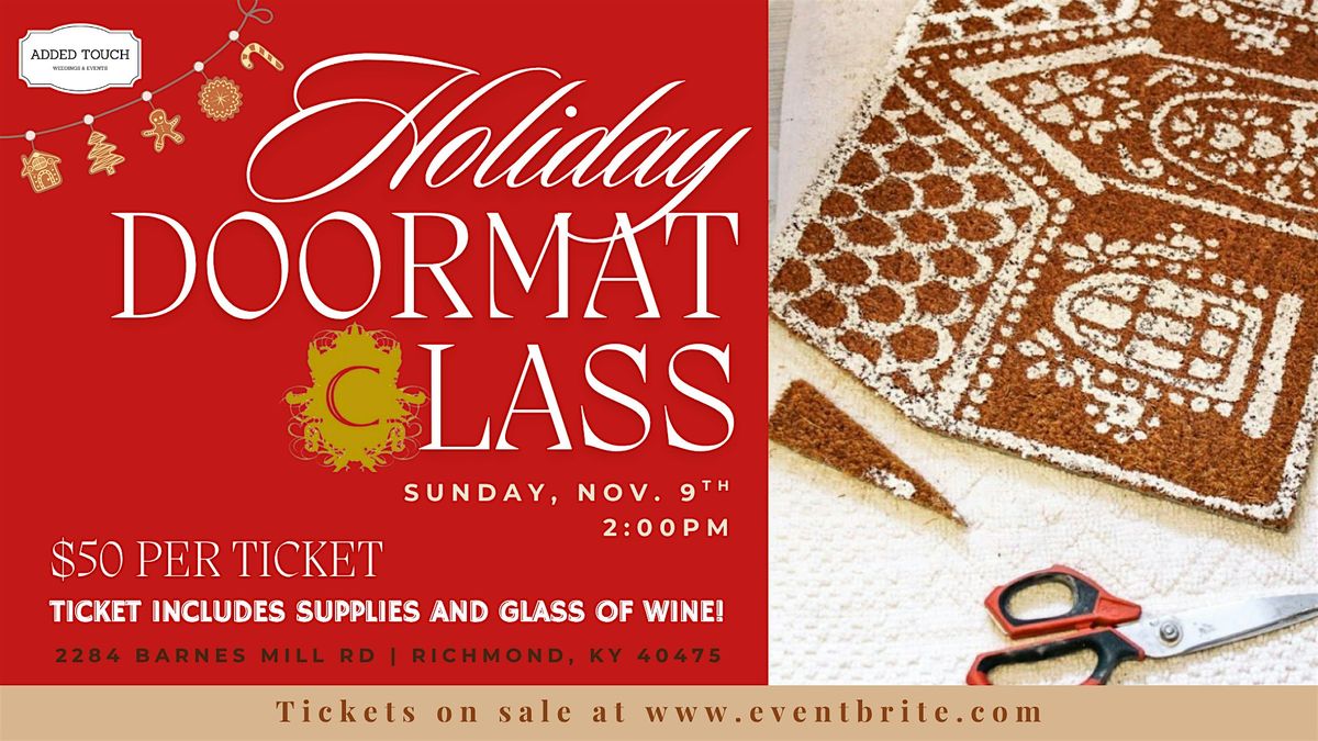 Holiday Doormat Class with Added Touch, 9 November | Event in Richmond | AllEvents
