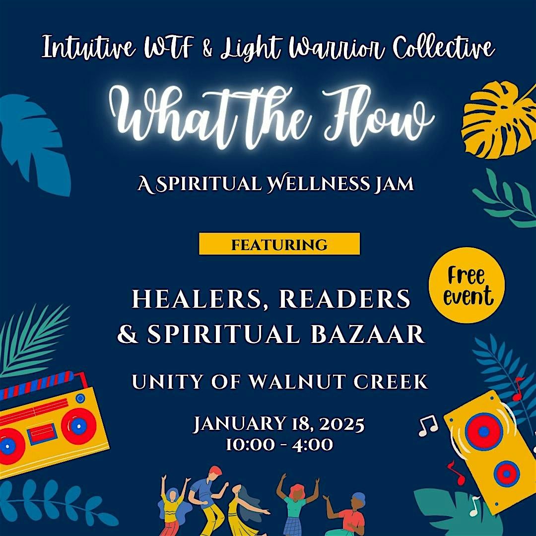 What the Flow: A Spiritual Wellness Jam, 20 September | Event in Walnut Creek | AllEvents