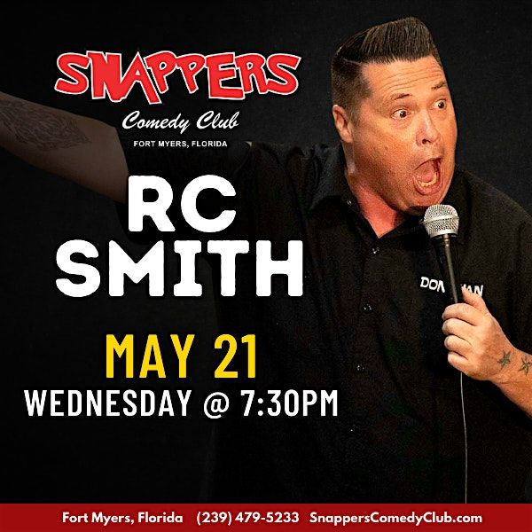RC Smith Comedy Show, 21 May | Event in Fort Myers | AllEvents