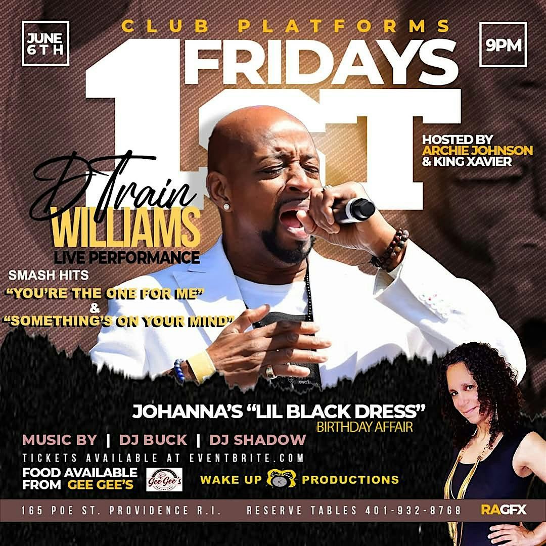 1ST FRIDAY/ D TRAIN WILLIAMS  JUNE 6, 6 June | Event in Providence | AllEvents