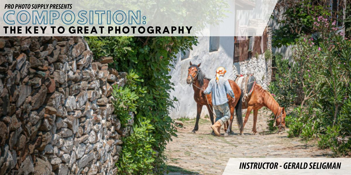 Composition, The Key to Great Photography: Three Sessions to Better Photos | Event in Portland | AllEvents