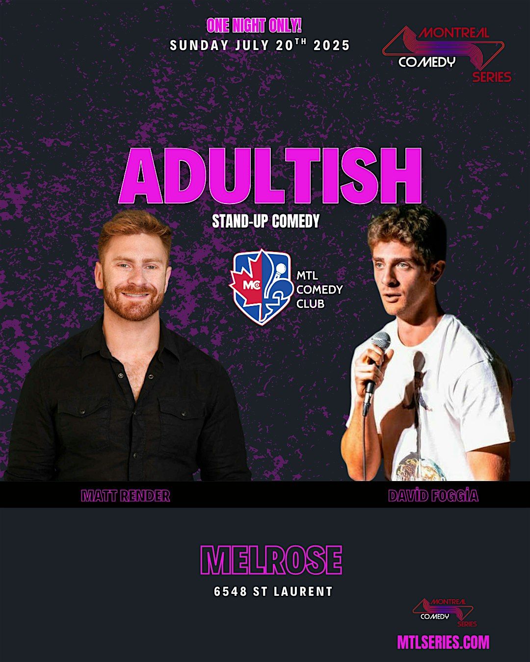 Matt Render & David Foggia – Live Stand-Up Comedy at Melrose, 20 July | Event in Montréal | AllEvents