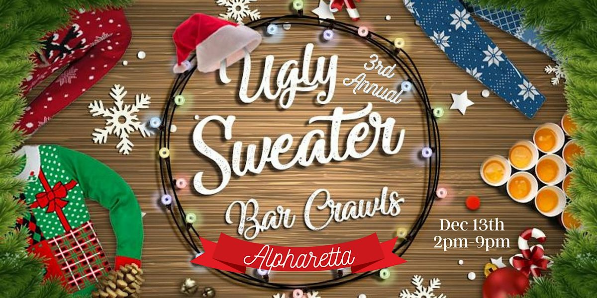 Alpharetta Ugly Sweater Bar Crawl: 3rd Annual, 13 December | Event in Alpharetta | AllEvents