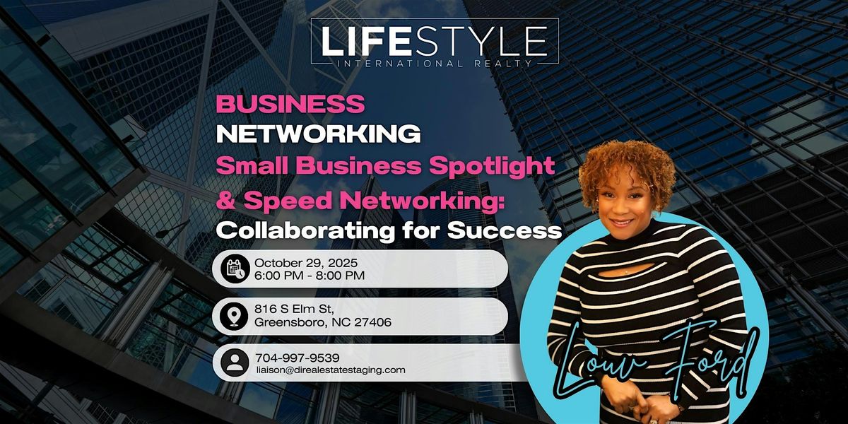 Small Business Spotlight and Speed Networking: Collaborating for Success, 29 October | Event in Greensboro