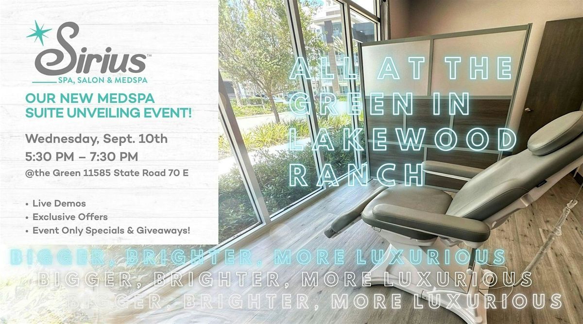 Grand Reveal of Our New Med Spa Suite – Sept. 10th, 10 September | Event in Bradenton | AllEvents