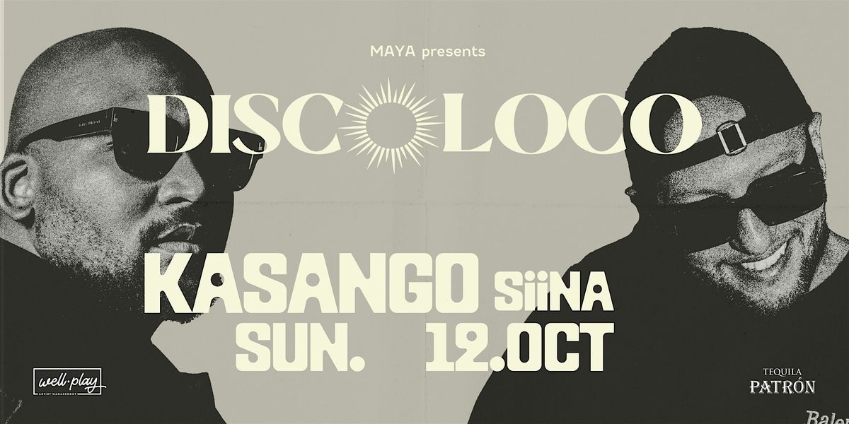 MAYA presents KASANGO & SiiNA | 12 October 2025, 12 October | Event in Fortitude Valley | AllEvents