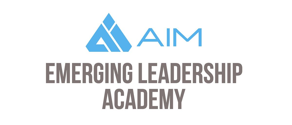 AIM Emerging Leadership Academy - Fall Session, 14 August | Event in Omaha | AllEvents