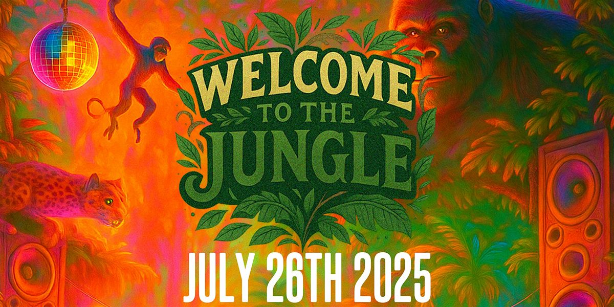 WELCOME TO THE JUNGLE - BEST JUNGLE THEMED PARTY EVER, 26 July | Event in Providence | AllEvents