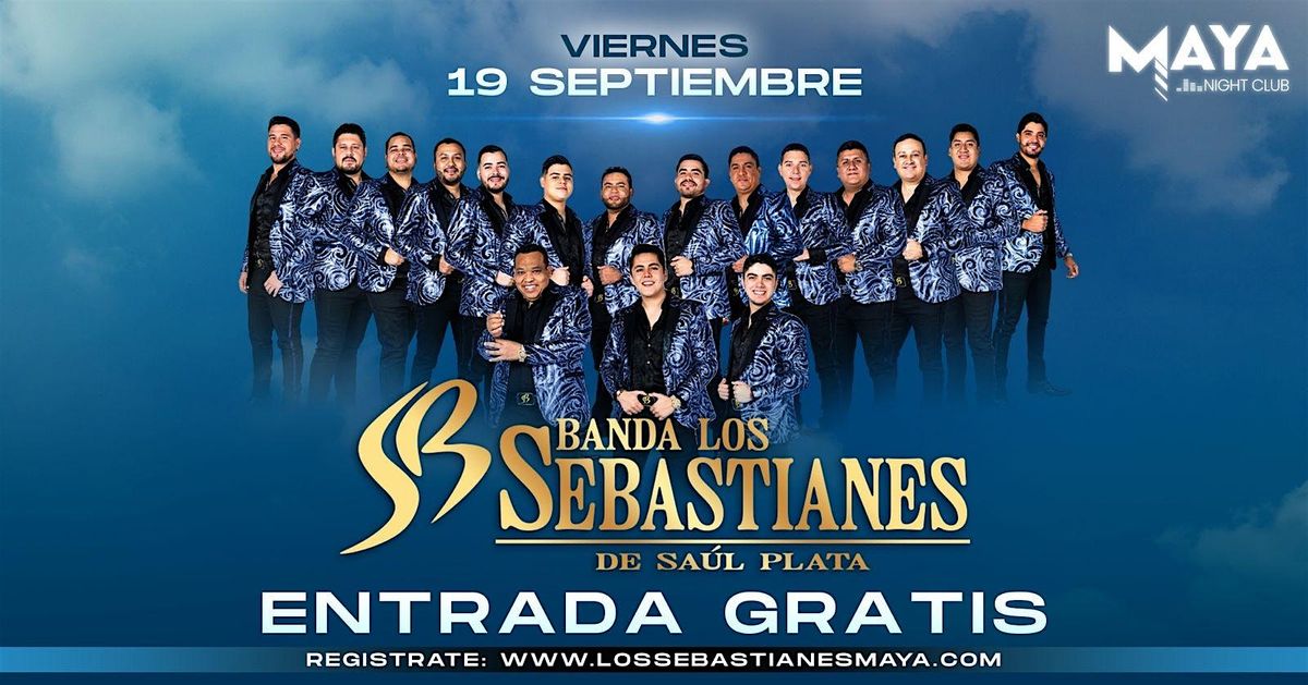 Banda Los Sebastianes en concierto • Entrada Gratis @ Maya Nightclub, 19 September | Event in Redwood City