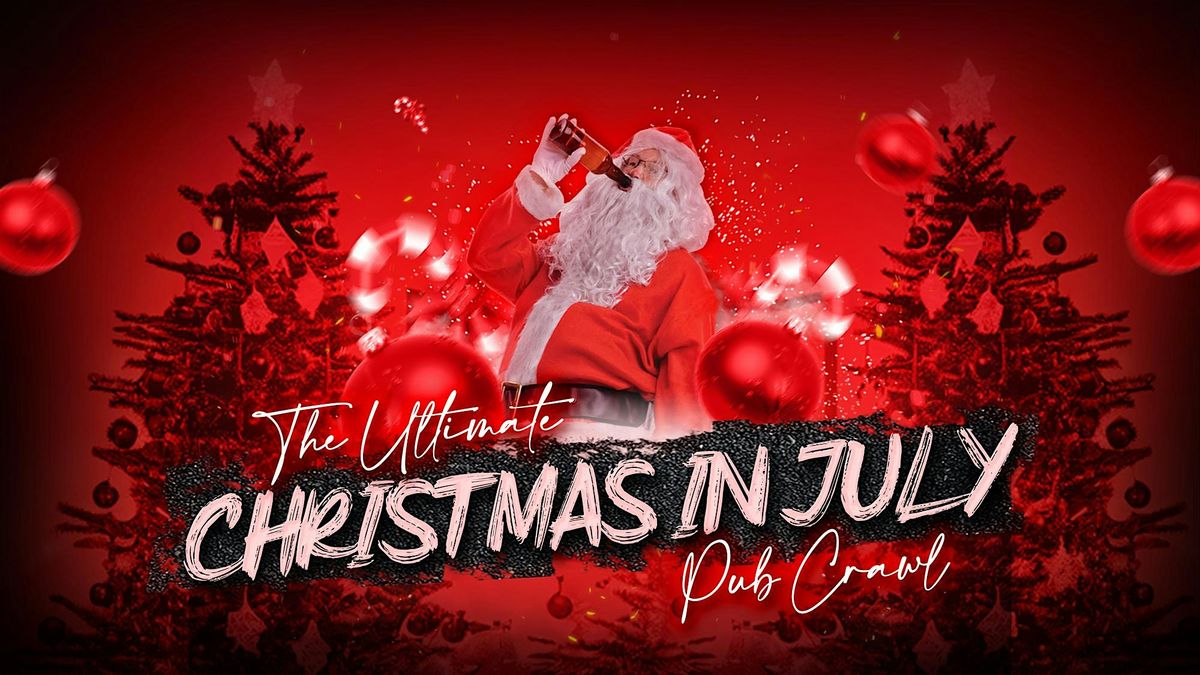 The ULTIMATE Christmas In July Pub Crawl | Saturday 26 July | Sydney, 26 July | Event in Sydney | AllEvents