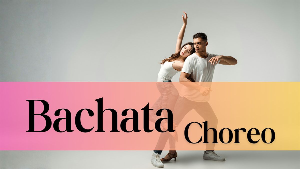 Bachata Choreo | Event in Lexington | AllEvents