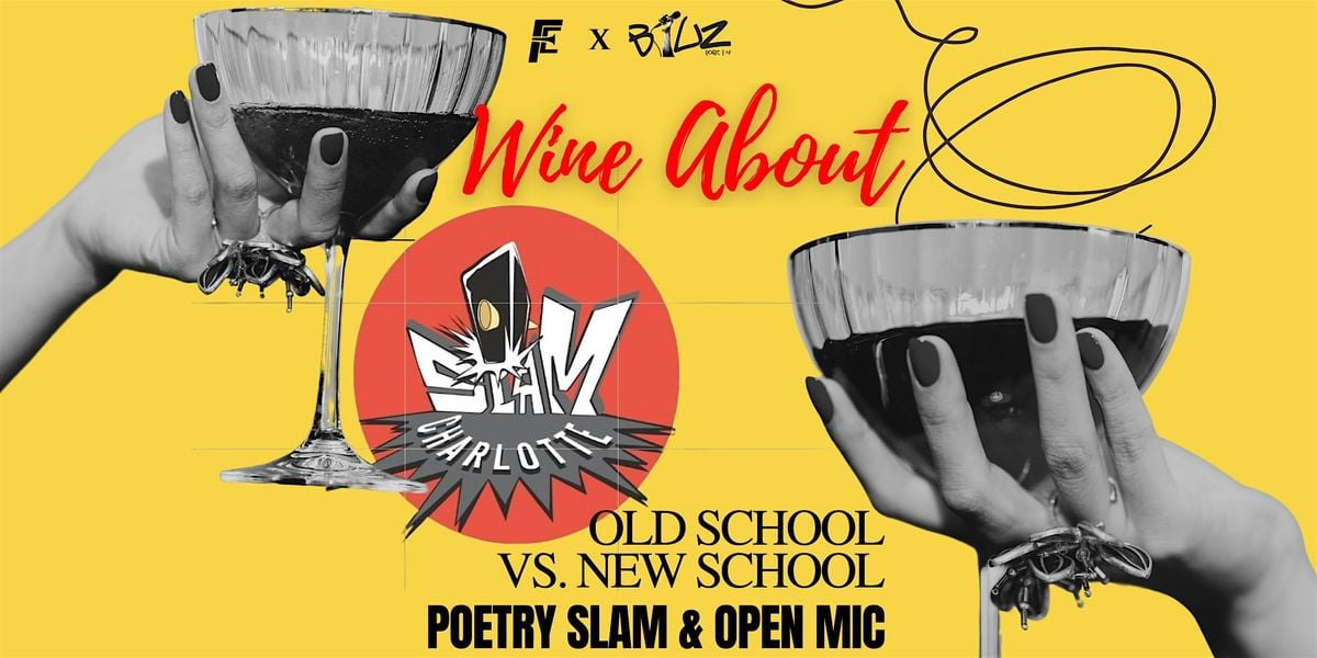 Wine About Slam Charlotte, 16 August | Event in Charlotte | AllEvents
