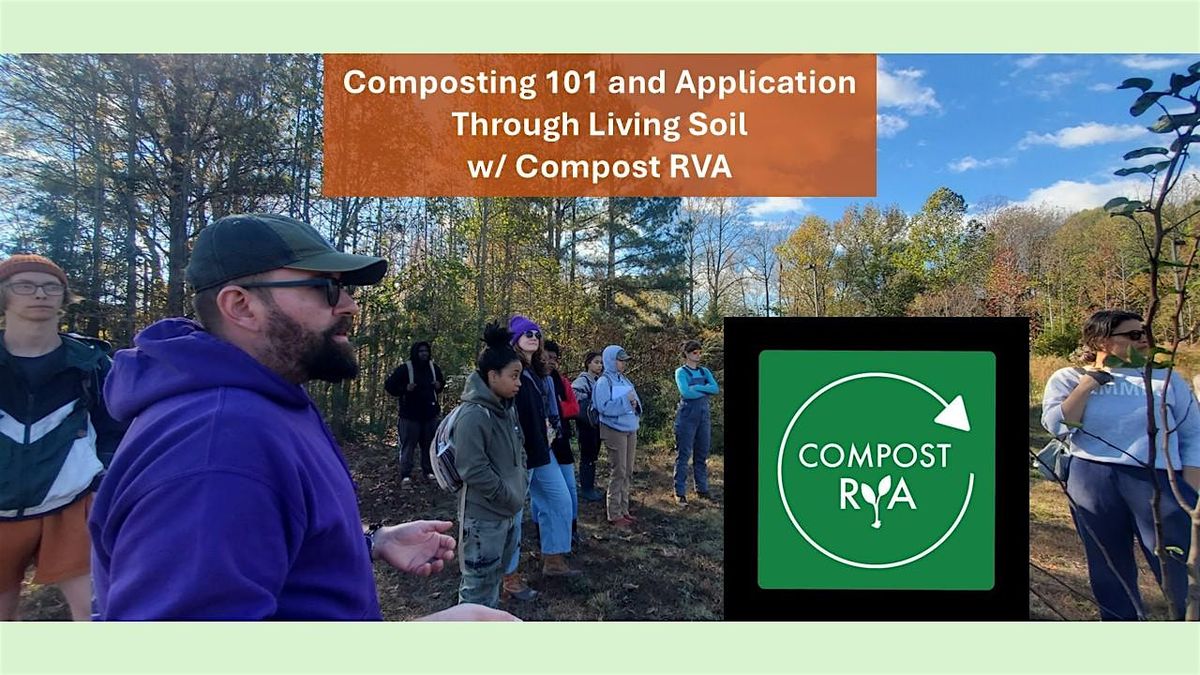 Composting 101 and Application Through Living Soil w/ Compost RVA, 15 November | Event in Richmond | AllEvents