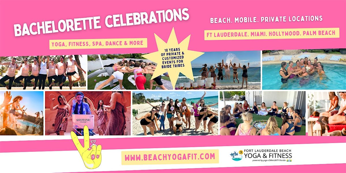 Bachelorette Yoga & Wellness @ Beach or Your Location, 29 May | Event in Fort Lauderdale | AllEvents