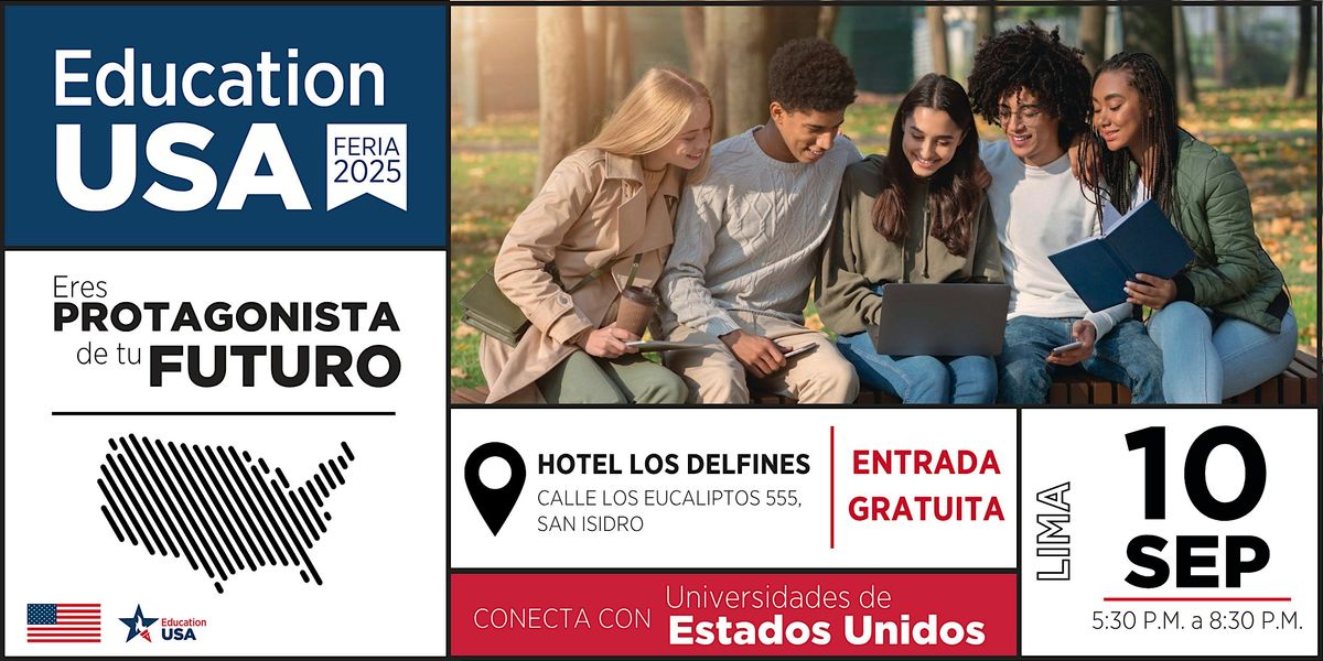 Feria EducationUSA 2025 | Lima, 10 September | Event in San Isidro | AllEvents