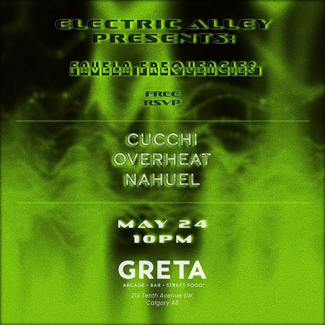 ELECTRIC ALLEY PRESENTS: Favela Frequencies - Brazil Takeover, 24 May | Event in Calgary | AllEvents