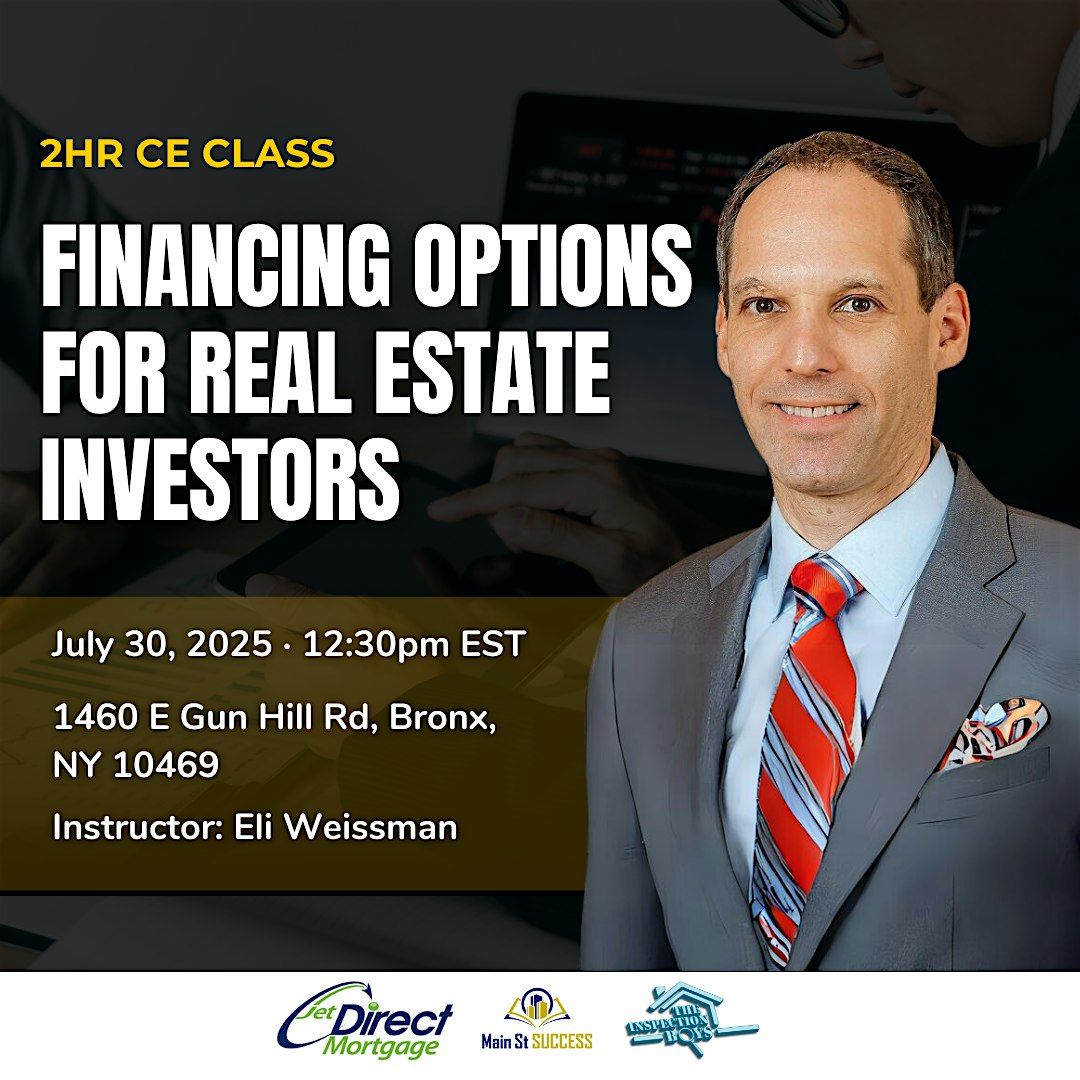 Financing Options for Real Estate Investors, 30 July | Event in The Bronx | AllEvents