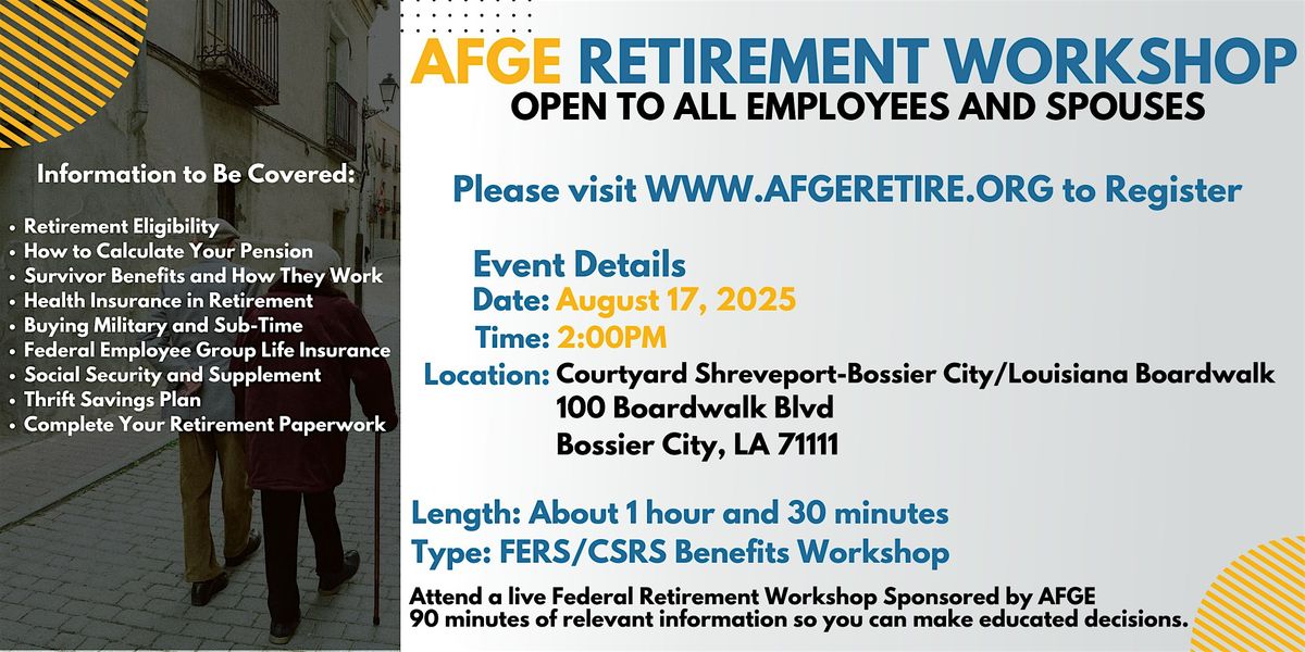 FERS/CSRS Benefits Workshop Bossier City- 08/17/25, 17 August | Event in Bossier City | AllEvents