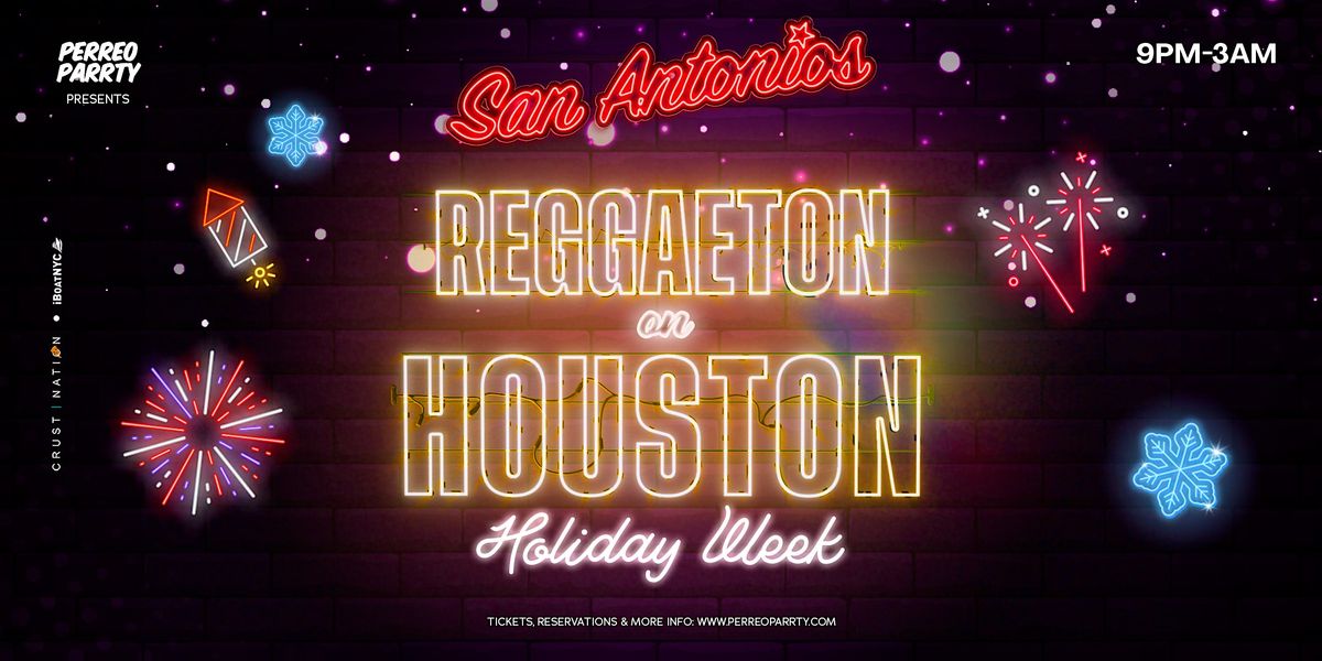 Reggaeton on Houston - Holiday Week Party NYC, 24 December | Event in New York | AllEvents