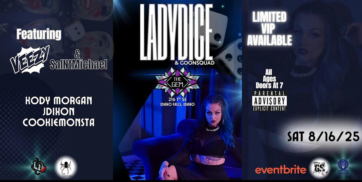 LadyDice LIVE in Idaho Falls @ The Gem, 16 August | Event in Idaho Falls | AllEvents